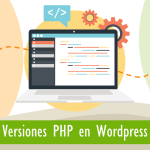 Qué versiones de PHP son soportadas en cada versión de WordPress